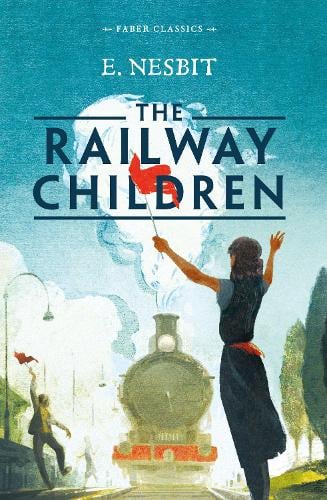 The Railway Children E. Nesbit 9780571331130 book cover