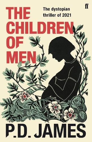 The Children of Men P. D. James 9780571342211 book cover