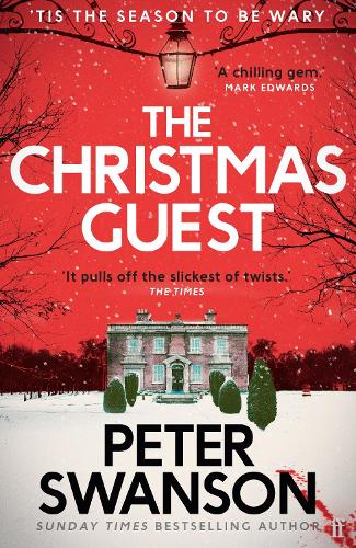 The Christmas Guest Peter Swanson 9780571378791 book cover