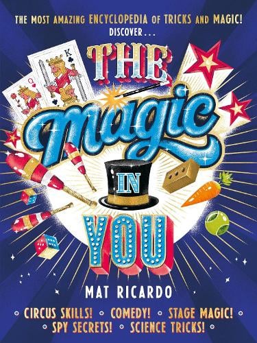 The Magic in You: Become a superstar entertainer Mat Ricardo 9780571383962 book cover