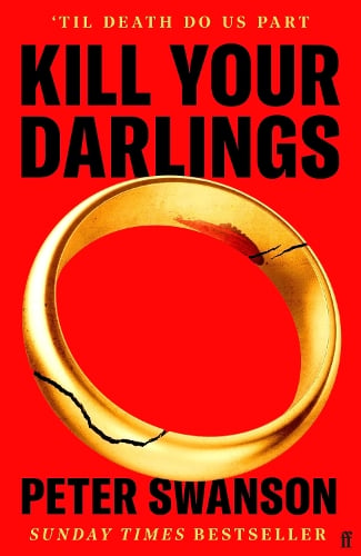Kill Your Darlings Peter Swanson 9780571393121 book cover