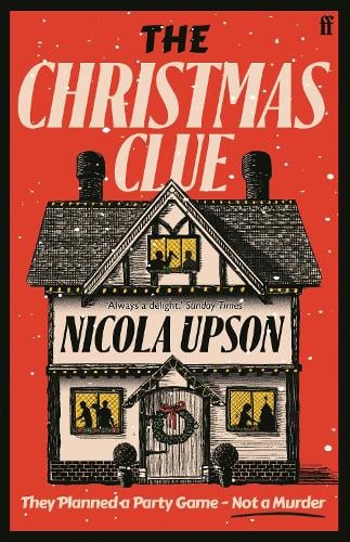 The Christmas Clue Nicola Upson 9780571395026 book cover