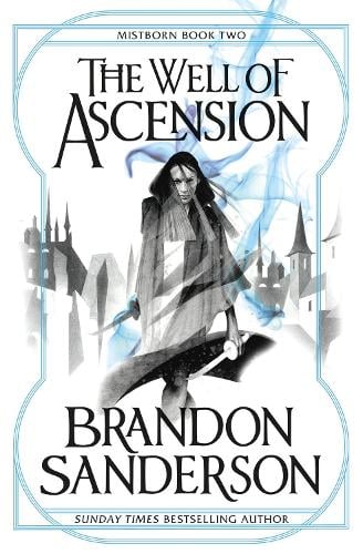 The Well of Ascension: Mistborn Book Two - Mistborn Brandon Sanderson 9780575089938 book cover