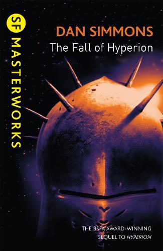 The Fall of Hyperion - S.F. Masterworks Dan Simmons 9780575099487 book cover