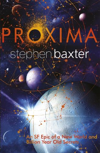 Proxima Stephen Baxter 9780575116856 book cover