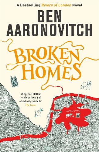Broken Homes - A Rivers of London novel Ben Aaronovitch 9780575132481 book cover