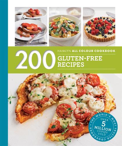 Hamlyn All Colour Cookery: 200 Gluten-Free Recipes: Hamlyn All Colour Cookbook - Hamlyn All Colour Cookery Louise Blair 9780600633426 book cover