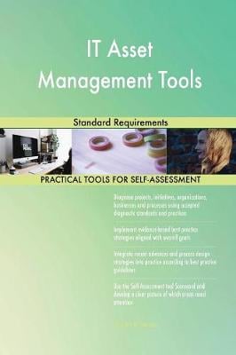 It Asset Management Tools Standard Requirements Gerardus Blokdyk 9780655316541 book cover
