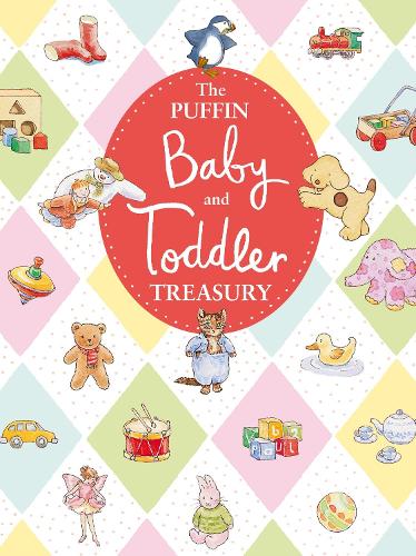 The Puffin Baby and Toddler Treasury Varios 9780670878321 book cover