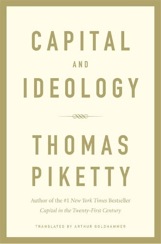 Capital and Ideology Thomas Piketty, Arthur Goldhammer 9780674980822 book cover