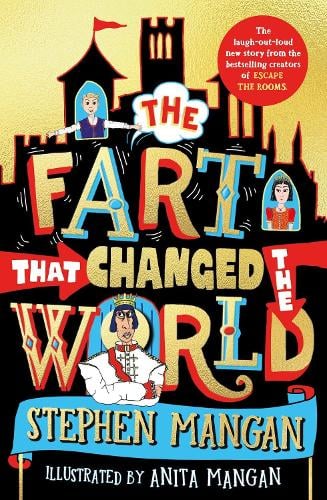 The Fart that Changed the World Stephen Mangan, Anita Mangan 9780702315008 book cover