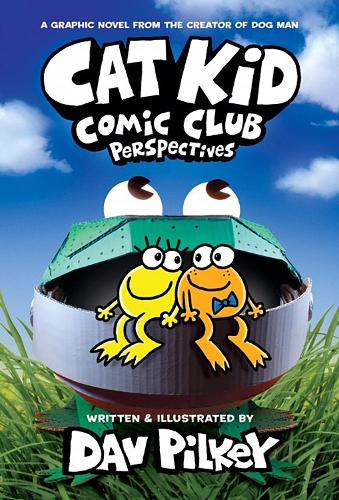 Cat Kid Comic Club 2: Perspectives  - Cat Kid Comic Club Dav Pilkey 9780702318740 book cover