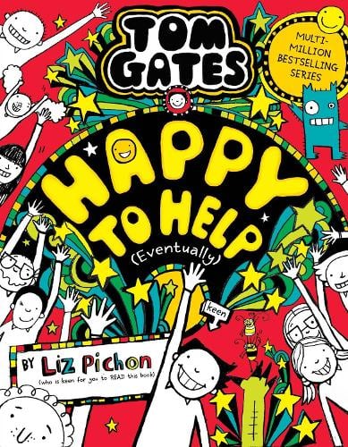 Tom Gates 20: Happy to Help (eventually) - Tom Gates Liz Pichon 9780702326578 book cover