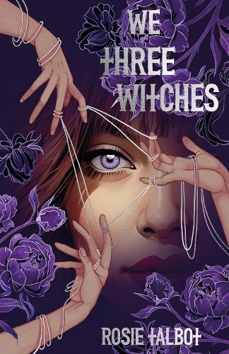 We Three Witches Rosie Talbot 9780702333415 book cover
