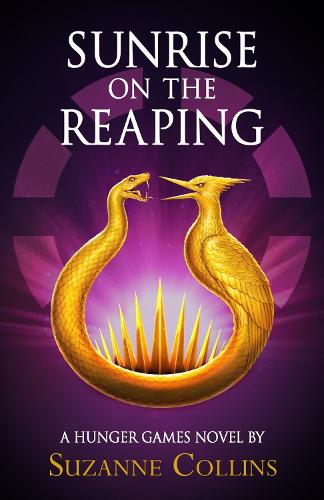 Sunrise on the Reaping - The Hunger Games Suzanne Collins 9780702340574 book cover
