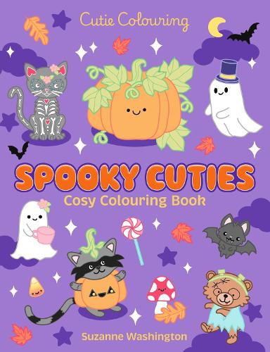 Spooky Cuties - Cutie Colouring Scholastic, Suzanne Washington 9780702344534 book cover