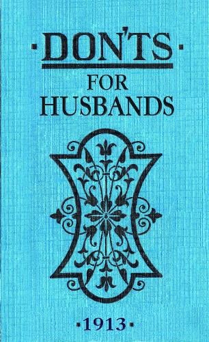 Don'ts for Husbands Blanche Ebbutt 9780713687910 book cover