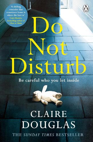 Do Not Disturb Claire Douglas 9780718187903 book cover