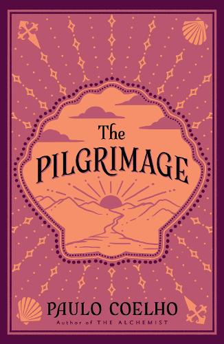 The Pilgrimage Paulo Coelho, Alan R. Clarke 9780722534878 book cover