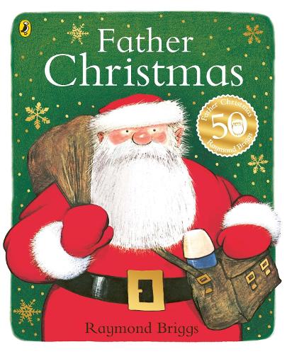 Father Christmas Raymond Briggs 9780723277972 book cover
