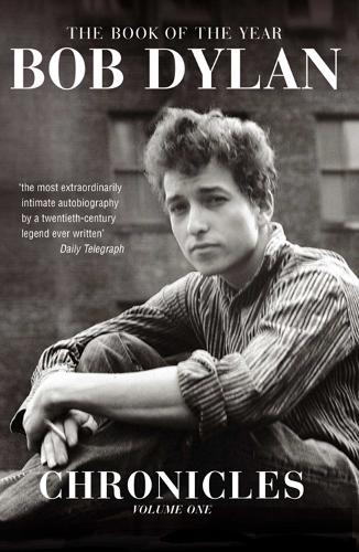 Chronicles Volume 1 Bob Dylan 9780743478649 book cover