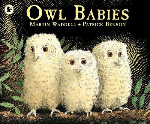 Owl Babies Martin Waddell, Patrick Benson 9780744531671 book cover