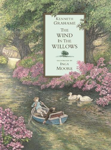 The Wind in the Willows Kenneth Grahame, Inga Moore 9780744575538 book cover
