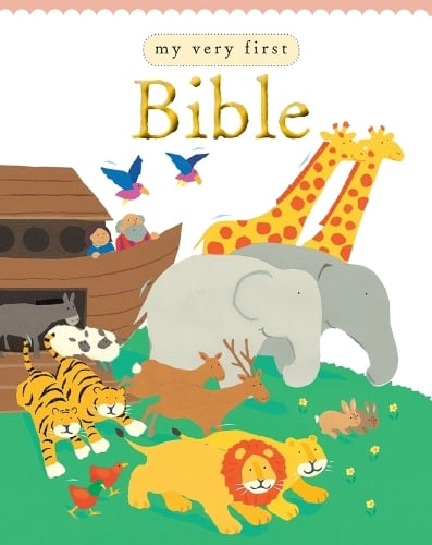 My Very First Bible: Mini Edition - My Very First Lois Rock, Alex Ayliffe 9780745961484 book cover