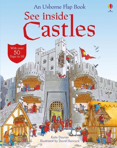 See Inside Castles - See Inside (Board book) Katie Daynes, David Hancock 9780746064467 book cover