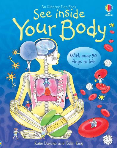 See Inside Your Body - See Inside (Board book) Katie Daynes, Colin King 9780746070055 book cover