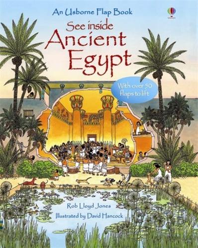 See Inside Ancient Egypt - See Inside (Board book) Rob Lloyd Jones, David Hancock 9780746084120 book cover