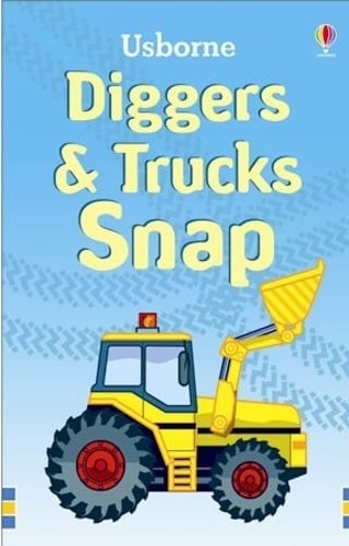 Diggers and Trucks Snap - Snap Cards Usborne, Andy Tudor 9780746089200 book cover
