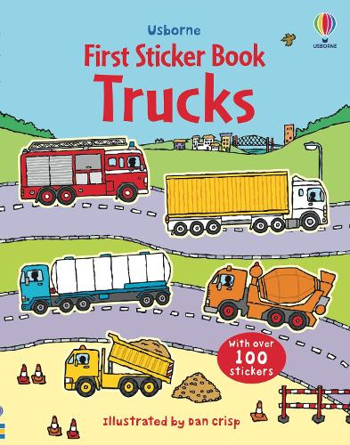 First Sticker Book Trucks - First Sticker Books Sam Taplin, Dan Crisp 9780746089415 book cover
