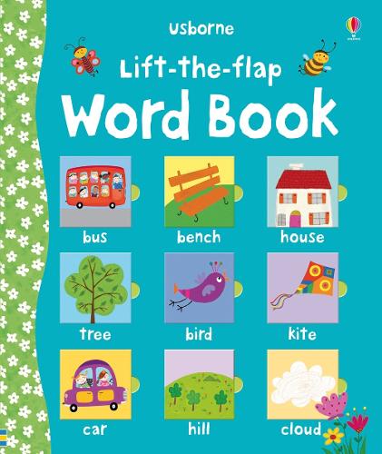 Lift-the-Flap Word Book - Young Lift-the-flap (Board book) Felicity Brooks, Corrine Bittler 9780746099155 book cover