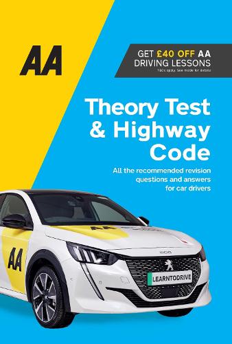 AA Theory Test & Highway Code - AA Driving Books AA 9780749583033 book cover
