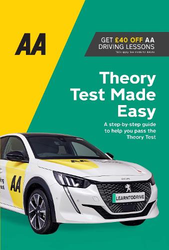 AA Theory Test Made Easy: AA Driving Books - AA Driving Books AA 9780749583095 book cover