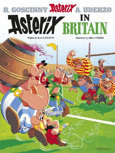 Asterix: Asterix in Britain: Album 8 - Asterix Rene Goscinny, Albert Uderzo 9780752866192 book cover