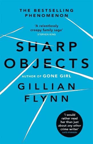 Sharp Objects Gillian Flynn 9780753822210 book cover