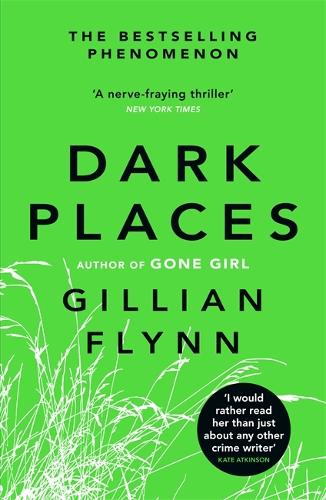 Dark Places Gillian Flynn 9780753827031 book cover