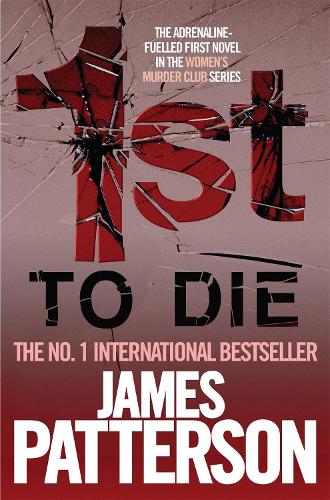1st to Die James Patterson 9780755349265 book cover
