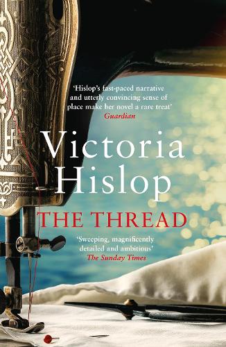 The Thread Victoria Hislop 9780755377756 book cover