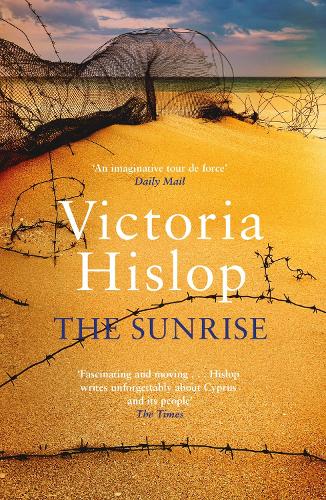 The Sunrise Victoria Hislop 9780755377800 book cover