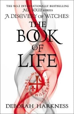 The Book of Life: All Souls 3 - All Souls Deborah Harkness 9780755384792 book cover