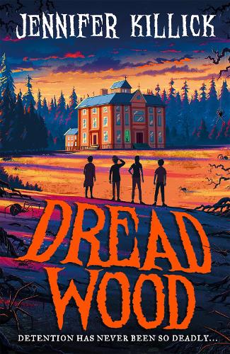 Dread Wood - Dread Wood Book 1 Jennifer Killick 9780755503711 book cover