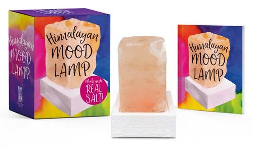 Himalayan Mood Lamp: Made with Real Salt! Marlo Scrimizzi 9780762464135 book cover
