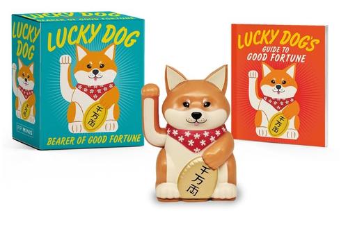 Lucky Dog: Bearer of Good Fortune - RP Minis Victoria Potenza 9780762479795 book cover
