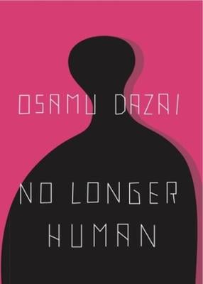 No Longer Human Osamu Dazai, Donald Keene 9780811204811 book cover