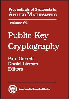 Public-Key Cryptography - Proceedings of Symposia in Applied Mathematics American Mathematical Society 9780821833650 book cover