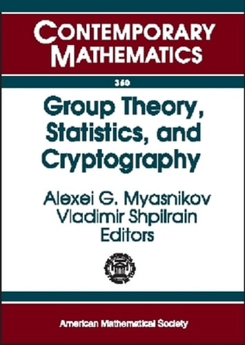 Group Theory, Statistics, and Cryptography - Contemporary Mathematics American Mathematical Society 9780821834442 book cover