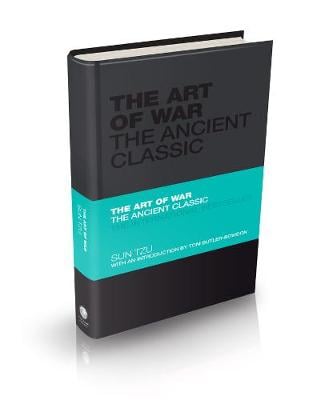 The Art of War: The Ancient Classic - Capstone Classics Sun Tzu, Tom Butler-Bowdon 9780857080097 book cover